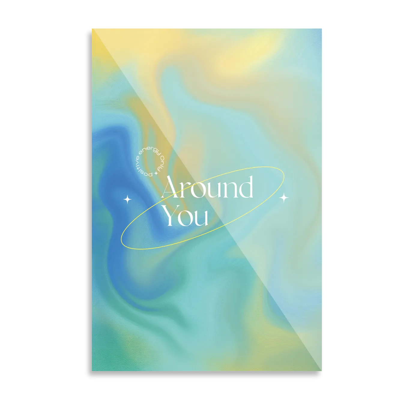 Around You "Positive Energy"