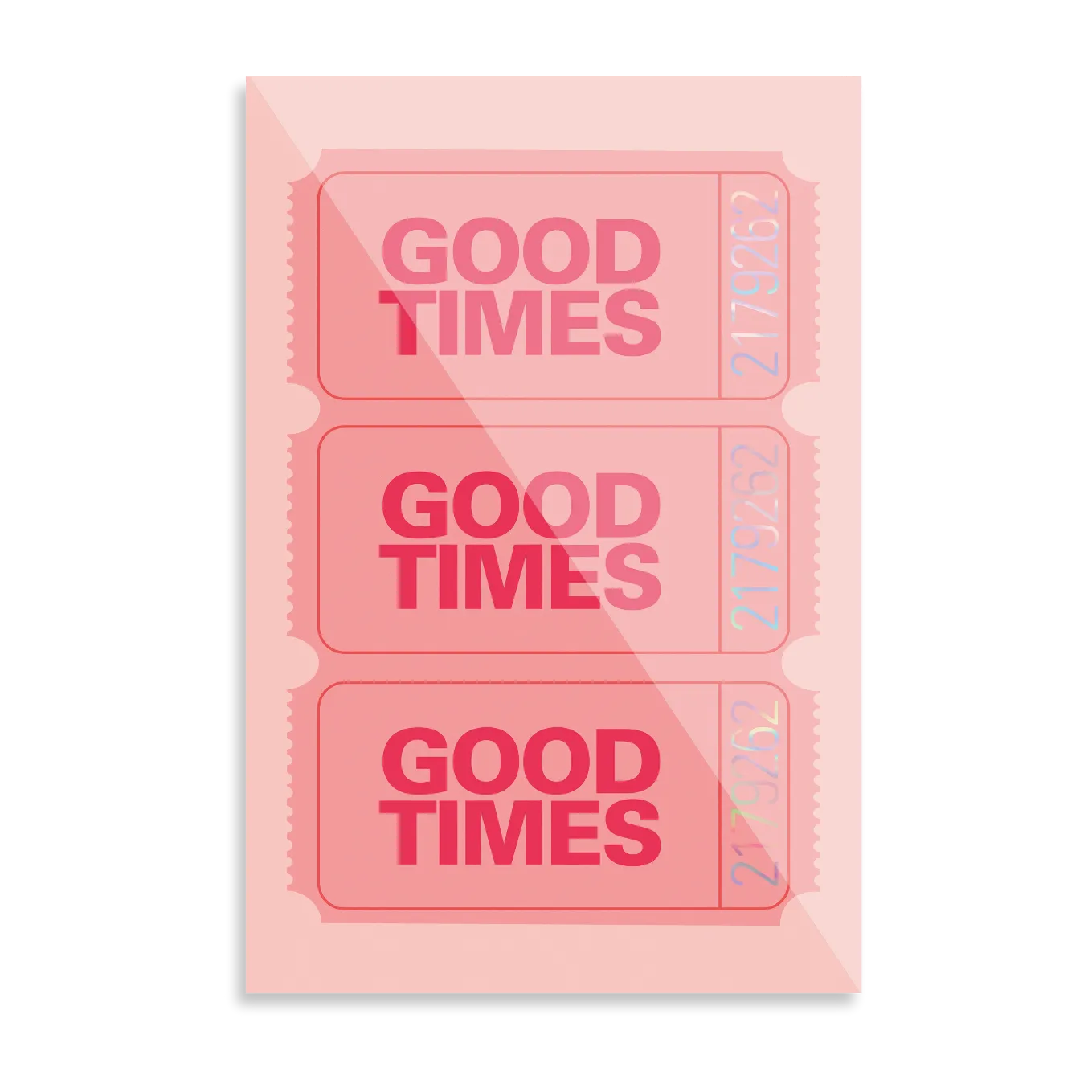 Good Times Ticket #1