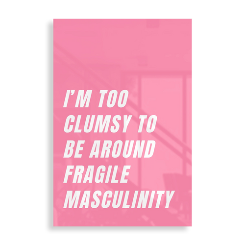 Clumsy meets fragility