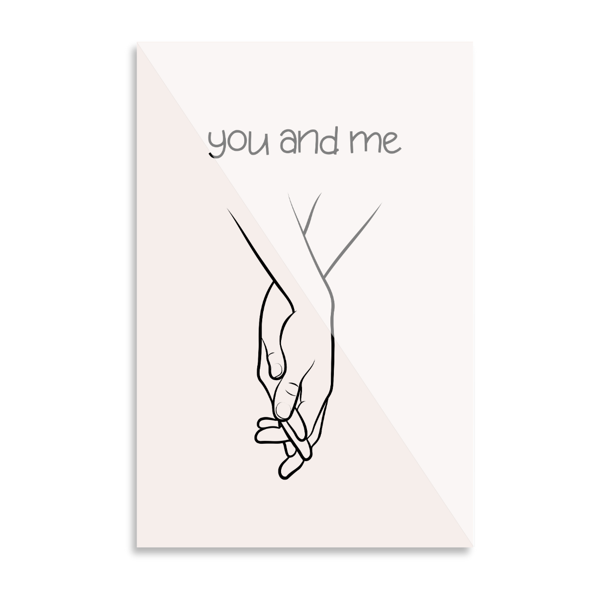 You and me