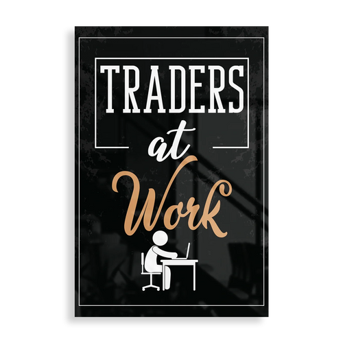 Traders At Work - Motivation plakat